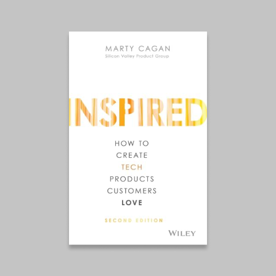 Inspired by Marty Cagan